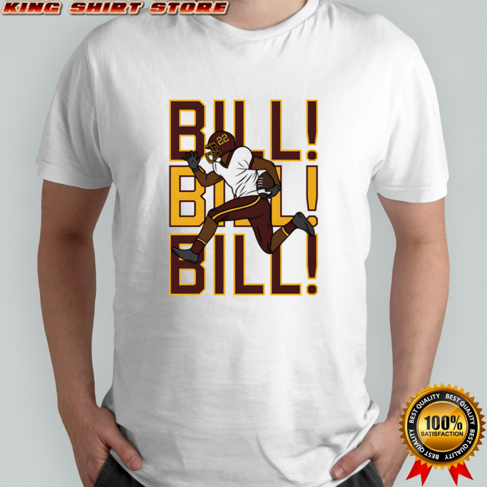 Bill Bill Bill Washington football shirt