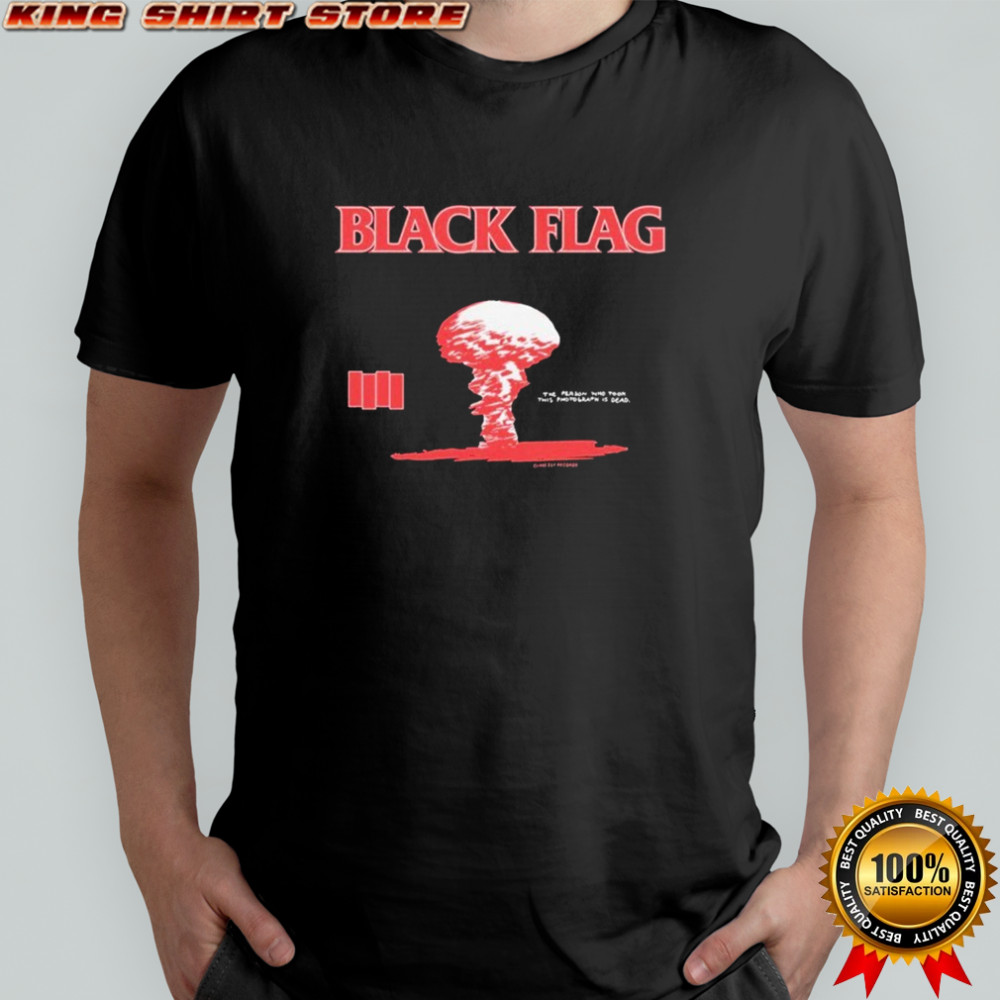Black Flag The Person Who Took This Photograph Is Dead ’86 Tour T-shirt