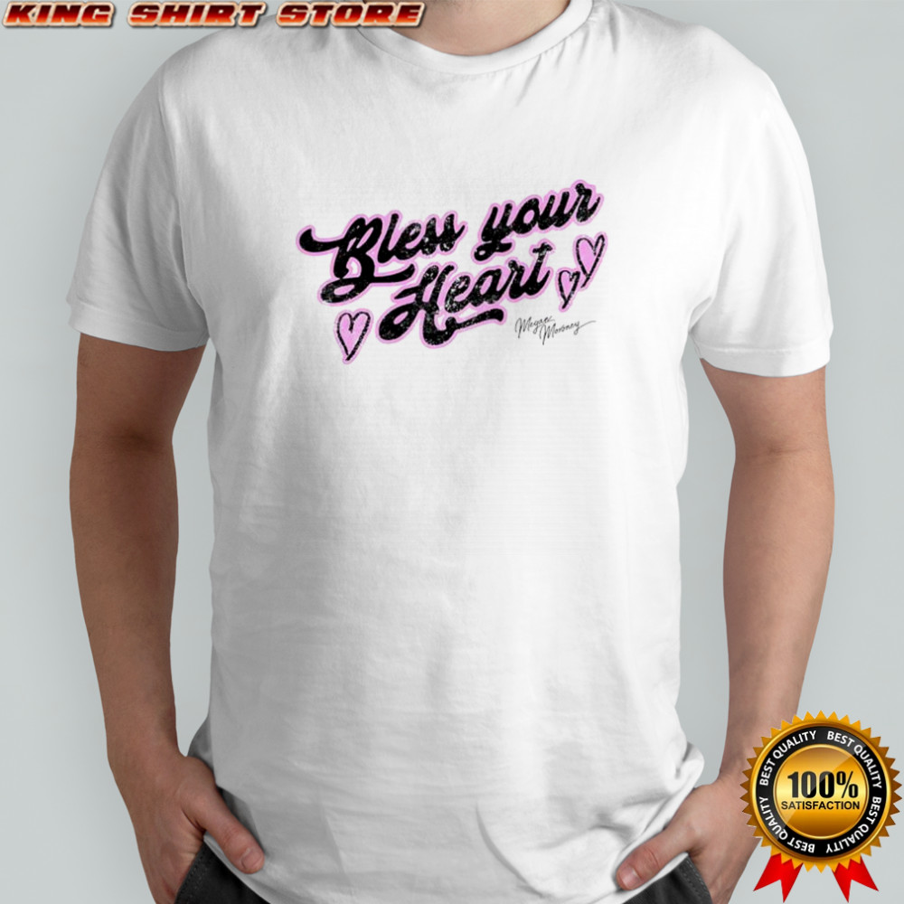 Bless Your Heart Megan Moroney shirt