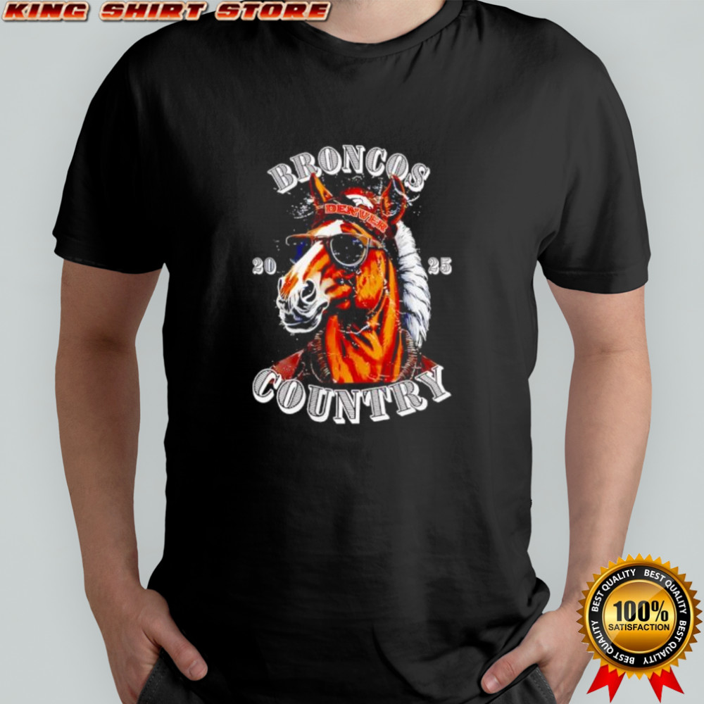 Broncos Country 2025 Denver Horse Wearing Hat Sunglasses shirt Broncos Country 2025 Denver Horse Wearing Hat Sunglasses shirt