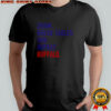 Buffalo Bills drink break tables win repeat Buffalo NFL football fan shirt
