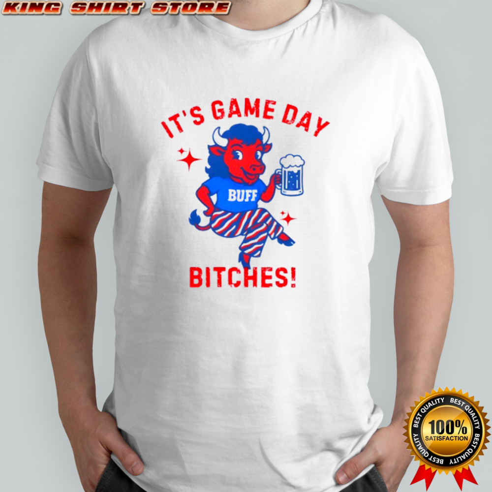 Buffalo Girly Buffalo Bills it’s game day bitches NFL Football shirt
