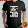 Buffet Las Vegas Raider your time has come shirt