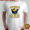 Bussin’ Michigan Hall To The Victors Go Blue T-Shirt