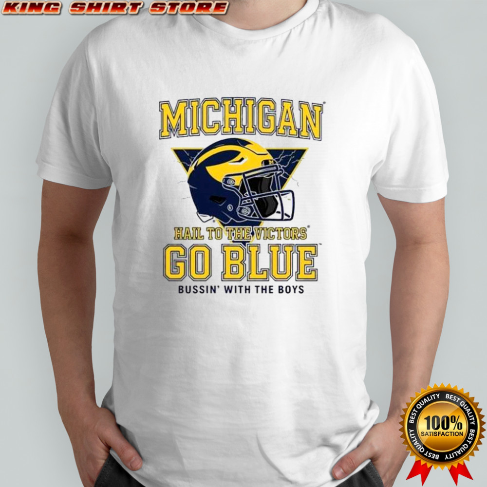Bussin’ Michigan Hall To The Victors Go Blue T-Shirt
