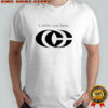 Caitlin Was Here Big Logo 2025 T-Shirt