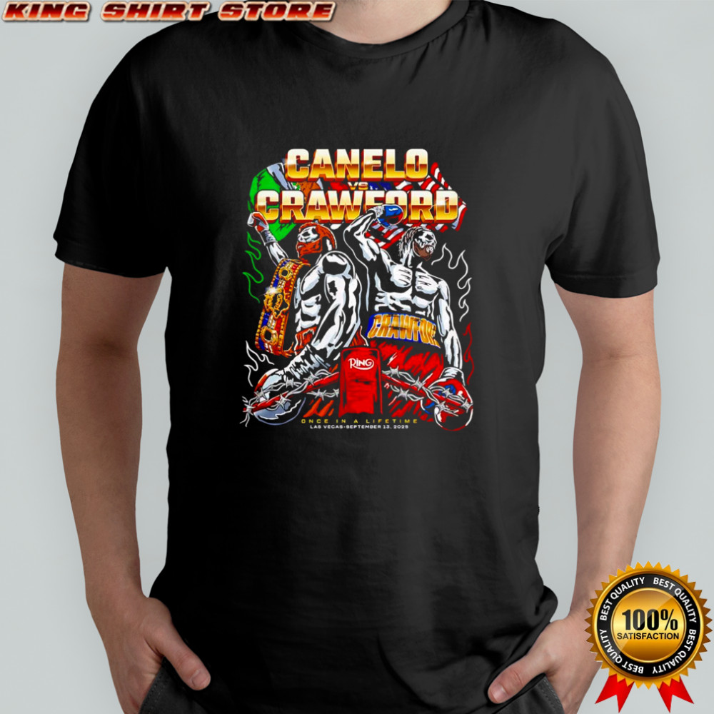 Canelo vs Crawford Warren Lotas once in a lifetime shirt