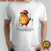 Capybara I’m fine everything is fine I’m fine this is fine Merry Christmas shirt