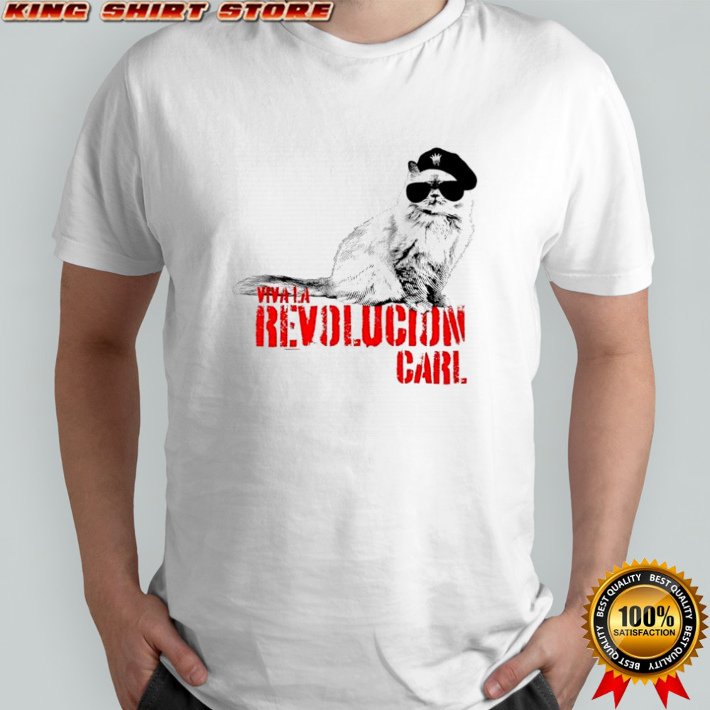 Cat viva la Revolucion Carl shirt