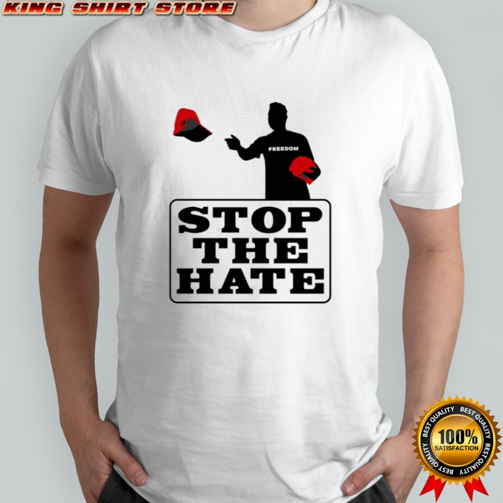 Charlie Kirk stop the hate memorial shirt