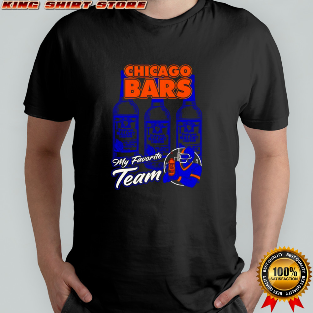 Chicago Bars my favorite team shirt