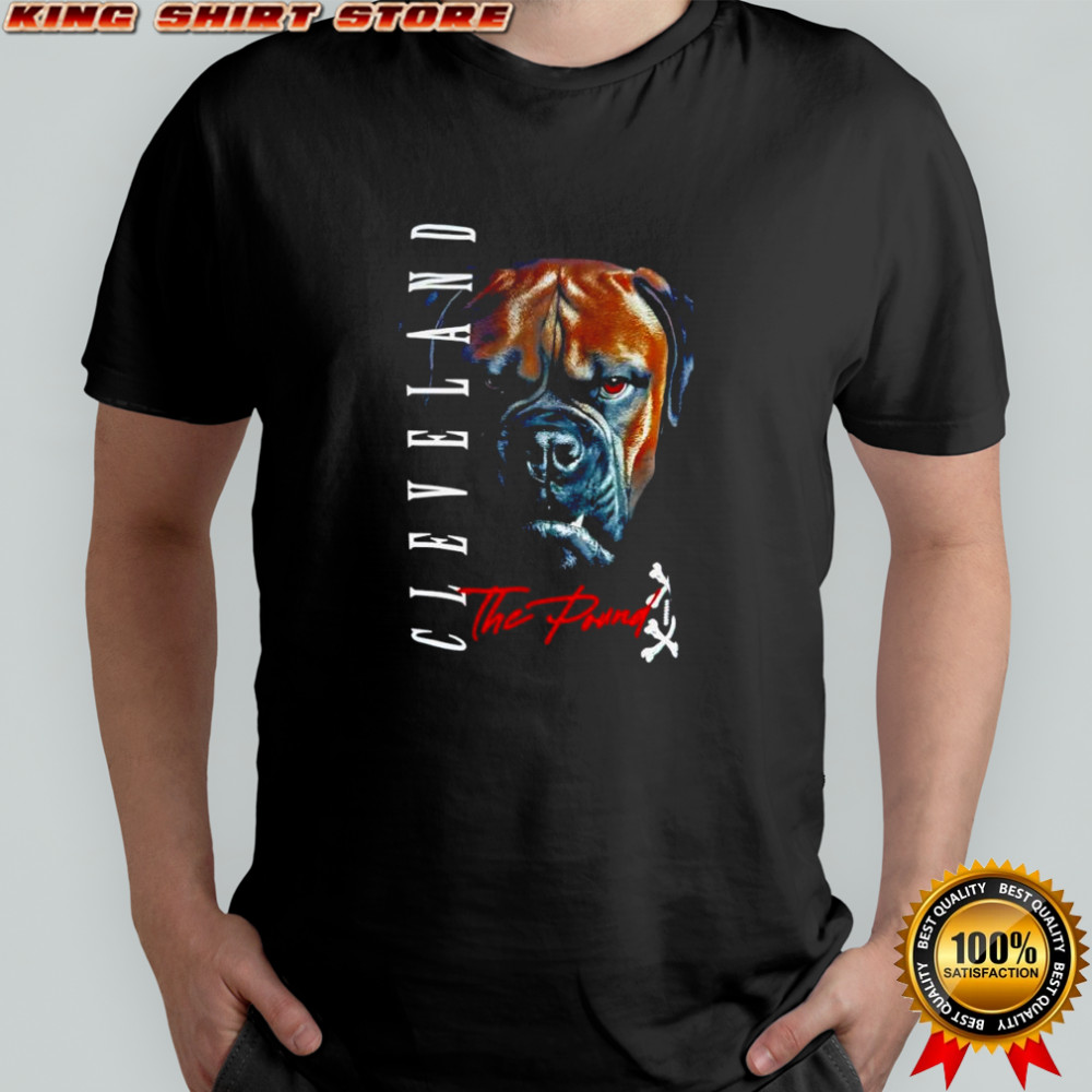 Cleveland Browns the pound Boxer football lover shirt