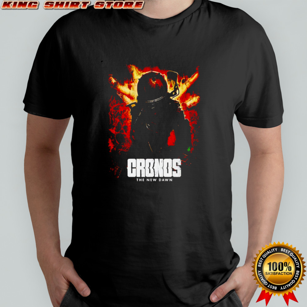 Cronos the new dawn shirt