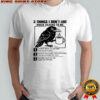 Crow 3 things i don’t like when talking to me don’t talk to me like i’m your child shirt