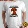 Dachshund not only does my mind wander shirt