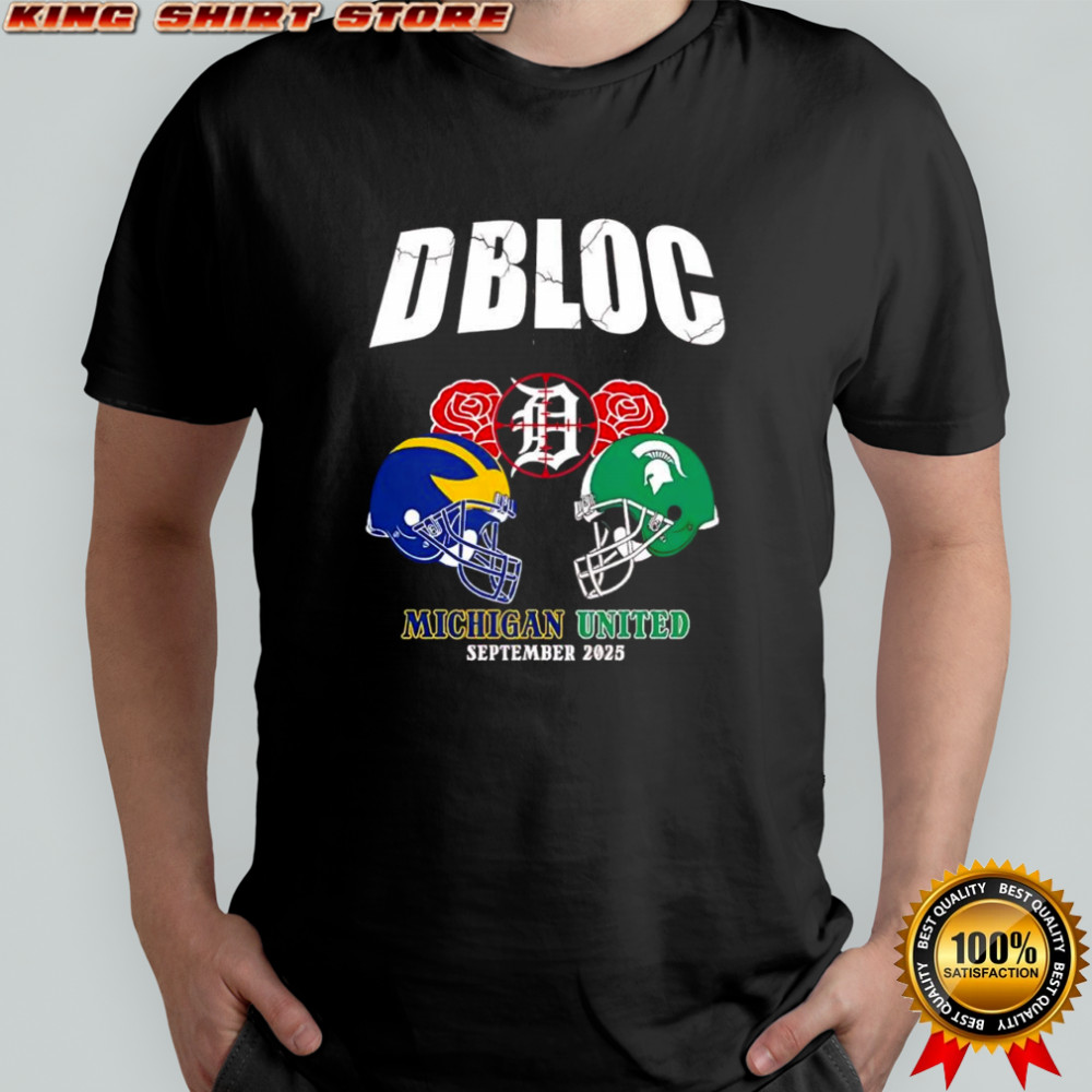DBLOC Detroit Tigers Michigan Wolverines vs Michigan State Spartans United September 2025 shirt