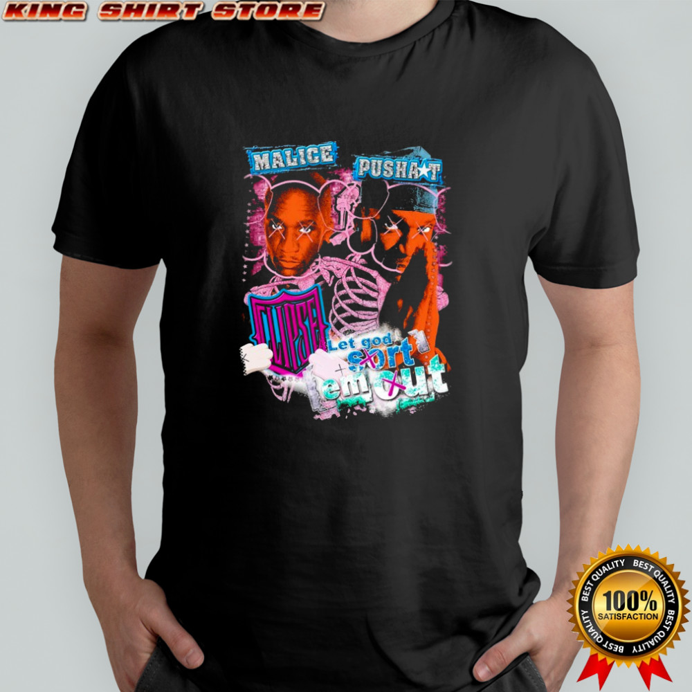 Dbruze Malice Pusha Let God Sort Em Out Clipse T-shirt