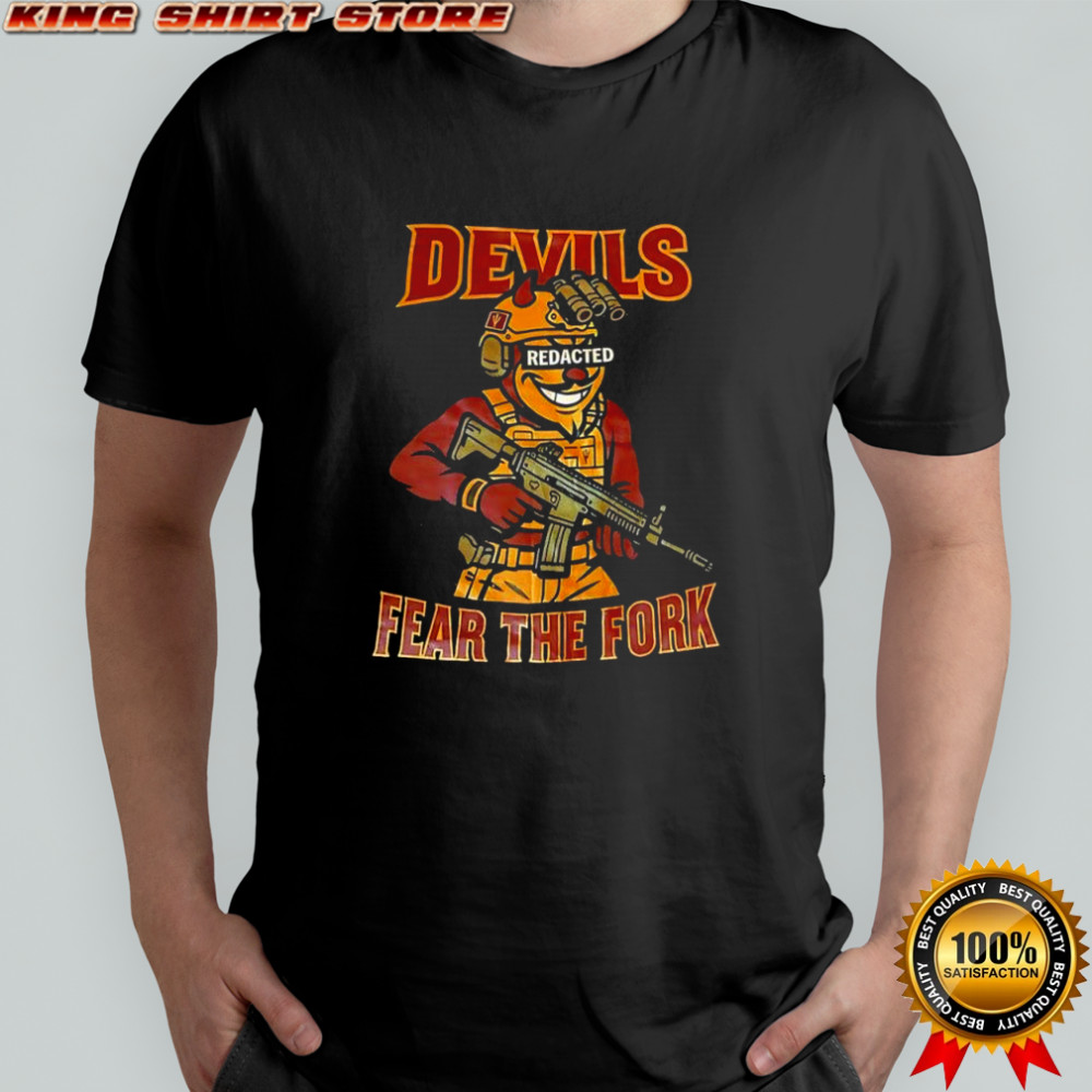 Devils fear the fork shirt