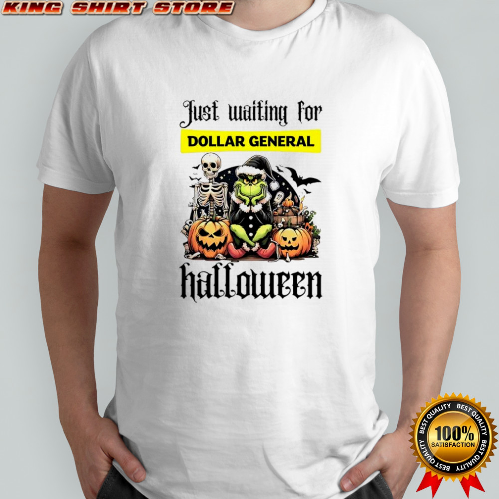 Dollar generla Grinch just waiting for Halloween goth graphic shirt Dollar generla Grinch just waiting for Halloween goth graphic shirt