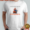 Donald Trump Trumpkin spice and everything ice Halloween shirt