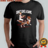 Don’t Give a Dame Texas A&M Aggies Defeats Notre Dame Fighting Irish Painting t-shirt