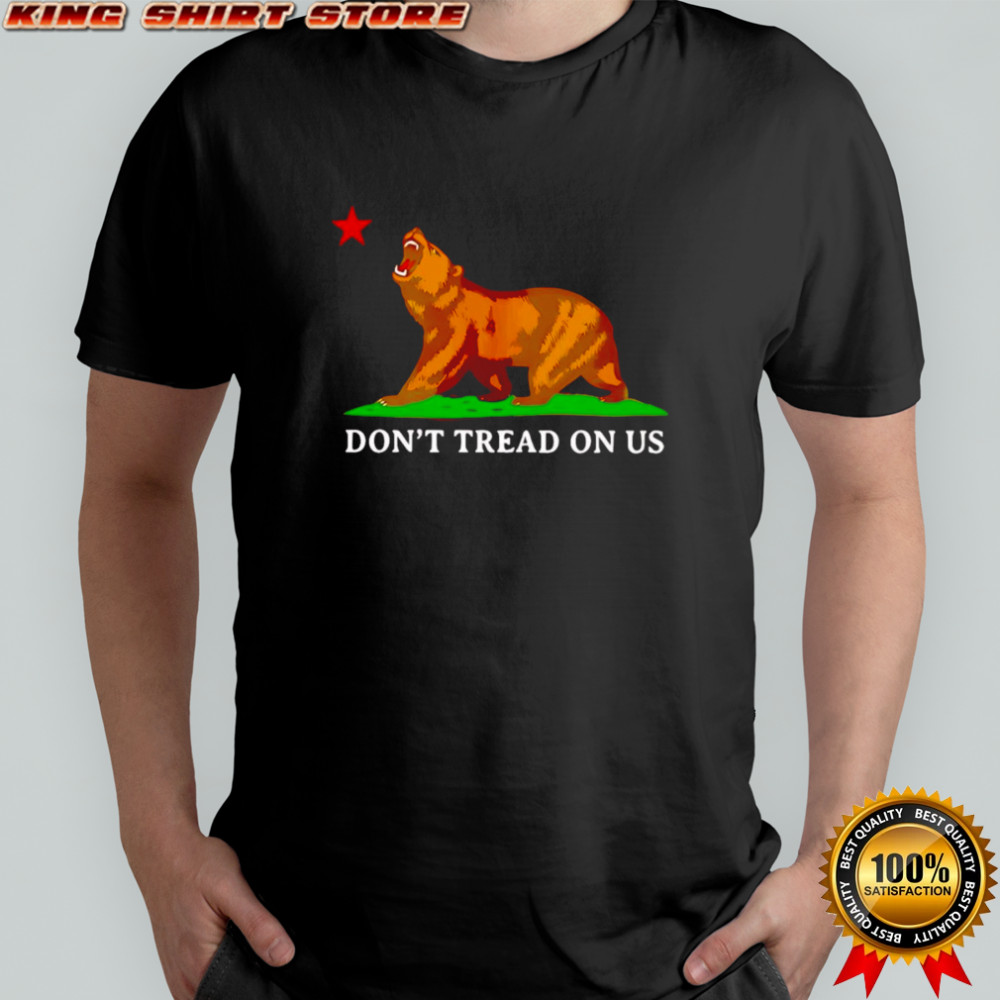 Don’t tread on us shirt