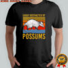Easily Distracted by Possums Vintage Sunset Animal shirt