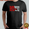 Eat like Clarkson laugh like Hammond think like May drive like the Stig shirt