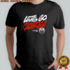 Edmonton Oilers Let’s Go Oilers 2025 Stanley Cup Playoffs Slogan T-Shirt