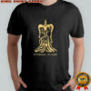 Eternal Flame only the strong burn with an shirt
