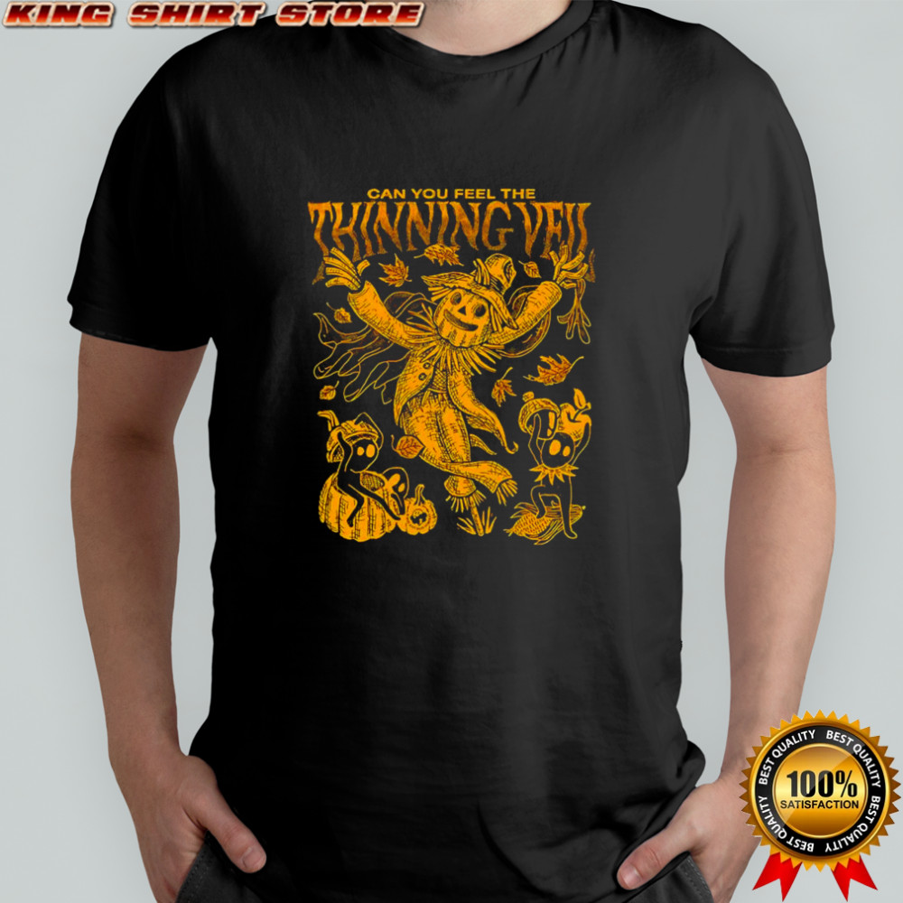 Figurehead Can you feel the Thinning veil of autumn pumpkin shirt