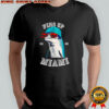 Fins Up Miami 2025 Dolphin Wearing Hat Sunglasses shirt