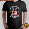 Flying Twice As High 2025 Eagle Wearing Beanie Sunglasses shirt