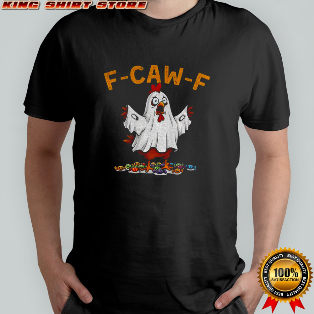 Ghost F-CAW-F Chicken political parody Halloween shirt