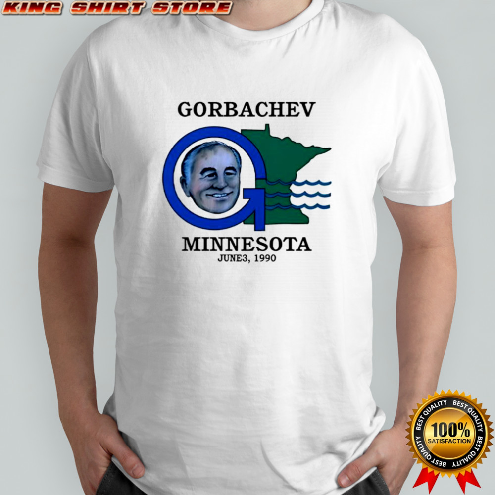 Gorbachev Minnesota June 3 1990 shirt