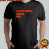 Greentree Made Me Michael Irvin Stephen A Smith Miami Hurricanes Notre Dame Fighting Irish T-Shirt