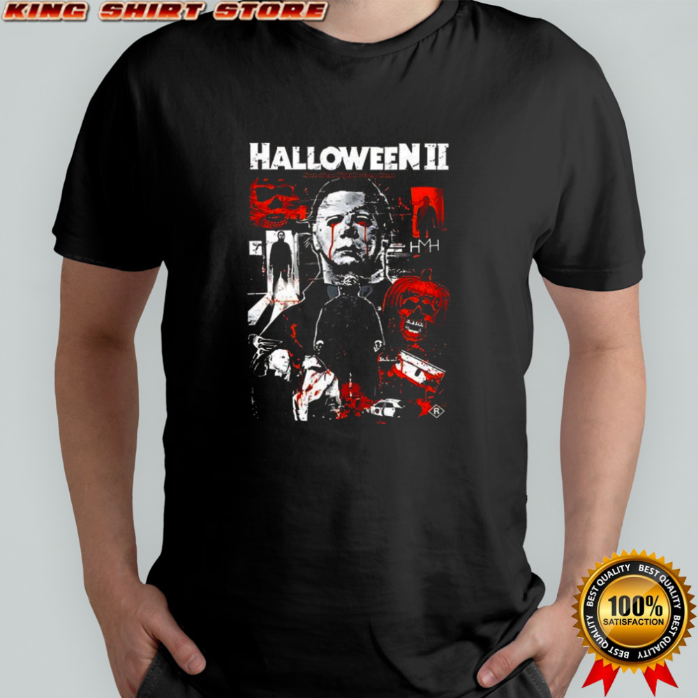 Halloween II More Of The Night He Came Home Michael Myers Horror Movie Poster shirt Halloween II More Of The Night He Came Home Michael Myers Horror Movie Poster shirt