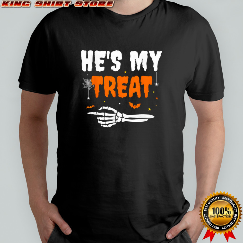 He’s My Treat Funny Skeleton Halloween Matching Couples shirt