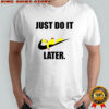 Homer Simpson Donuts Just Do It later shirt