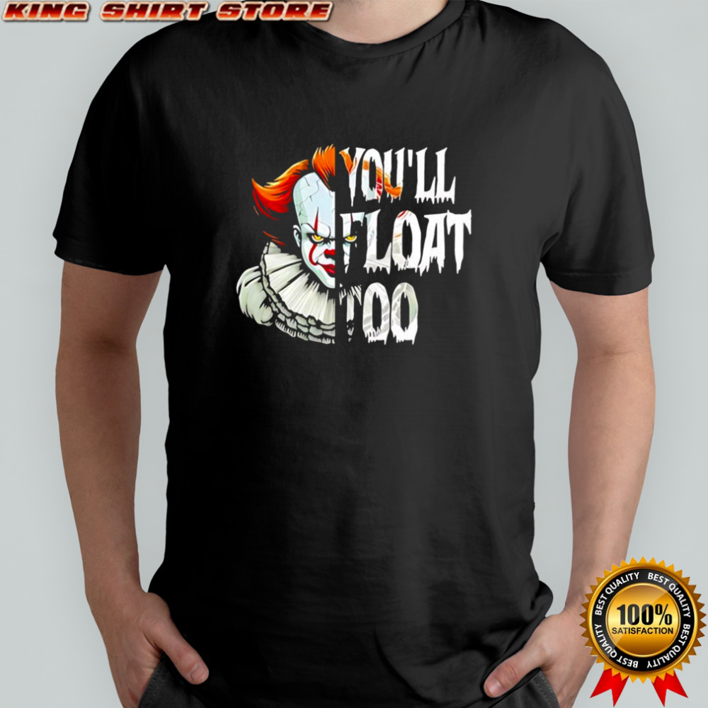 Horror Movie Clown you ‘ll float too Halloween shirt