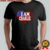 I am Charlie USA heart classic shirt