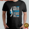 I Dont Swim To Win The Races Inspirational Swimmer Quote shirt