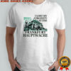 I lost my virginity at frankfurt hauptwache shirt