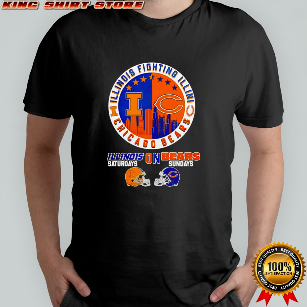 Illinois Fighting Illini on Saturdays Chicago Bears on Sundays skyline shirt
