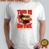 Iowa State Cyclones beat Iowa Hawkeyes this is out state shirt