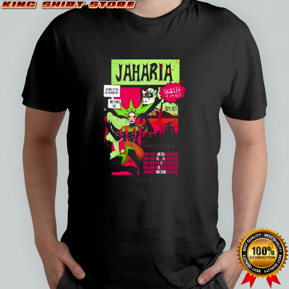 Jaharia Titians Season 666 2024 2025 Girl Fuck You T-shirt