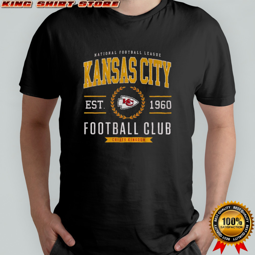 Kansas City Chiefs Football Club est 1960 Chiefs Kingdom shirt