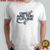 Kansas City Current Soccer Girls Are The Future T-Shirt