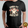 Kinda Fit Sorta Fat Funny Gym Retro Cute Ghost Vintage shirt