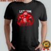 Let Him Bake Baker Mayfield Cleveland Browns poster shirt